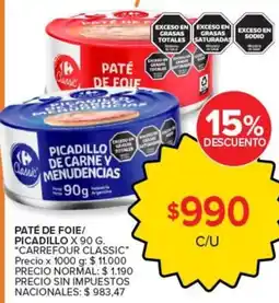 Carrefour Express Carrefour classic paté de foie/ picadillo de carne y menudencias oferta