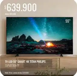 Supermercados Tadicor Philips tv led 55" smart 4k titan oferta