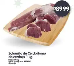 Supermercados Buenos Días Solomillo de Cerdo (lomo de cerdo) oferta