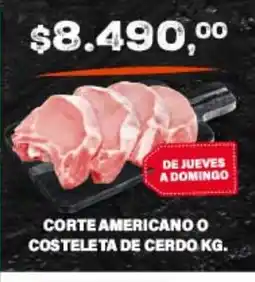 Supermercados Damesco Corte americano o costeleta de cerdo oferta