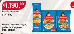 Supermercados Damesco Lucchetti fideos largos guiseros o soperos oferta