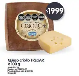 Supermercados Buenos Días Tregar queso criollo oferta