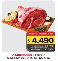 Carrefour Maxi Carrefour - pernil/ chuleta/ paleta de cerdo oferta