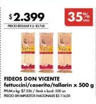 Disco Don vicente - fideos fettuccini/caserito/tallarín oferta