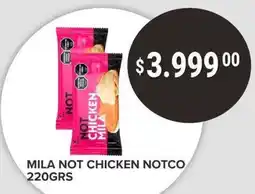 Supermercados Mayor Mila not chicken notco oferta