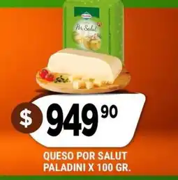 Supermercados Mayor Paladini queso por salud oferta
