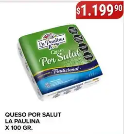 Supermercados Mayor La paulina queso por salud tradicional oferta