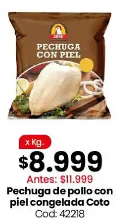 Coto Coto pechuga de pollo con piel congelada oferta