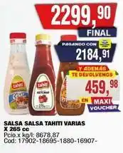 Maxiconsumo Tahiti - salsa salsa taiti varias x 265 cc oferta