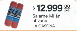 El Milagro Mayorista La casona salame milán al vacío oferta