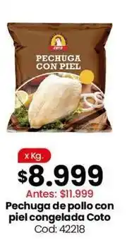 Coto Coto - pechuga de pollo con piel congelada cod: 42218 oferta
