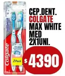 Supermercados Mariano Max Colgate cepillo dental max white med oferta