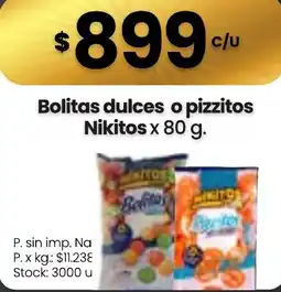 Changomas Nikitos bolitas dulces o pizzitos oferta
