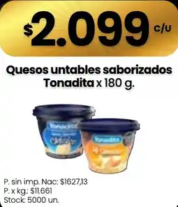 Changomas Tonadita quesos untables saborizados oferta