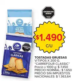 Carrefour Carrefour classic tostadas gruesas oferta