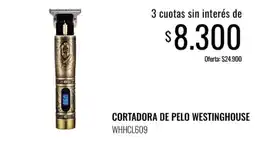 Supermercados Tadicor Westinghouse cortadora de pelo oferta