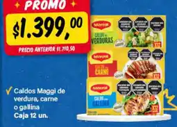 Supermercados Damesco Maggi caldos de verdura, carne o gallina oferta