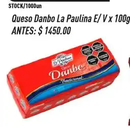 Supermercados Comodin Danbo queso la paulina e/v oferta