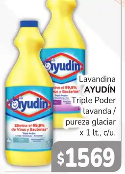 Unico Supermercados Ayudín lavandina triple poder lavanda / pureza glacial oferta