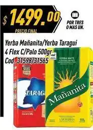 Supermercados Comodin Mas - yerba mañanita/yerba taragui 4 flex c/palo 500gr cod. 31598/31565 oferta