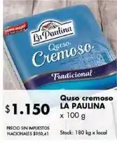 Disco La paulina - queso cremoso oferta