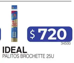 Masivos Ideal palitos brochette 25u oferta