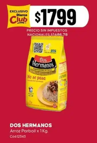 Diarco Dos Hermanos arroz parboil oferta