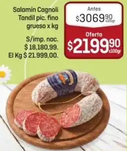 El Nene Salamín Cagnoli Tandil pic. fino grueso oferta