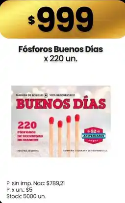 Changomas Fósforos Buenos Días oferta