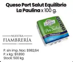 Changomas La paulina queso port salut equilibrio oferta