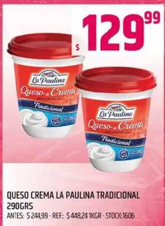 Supermercados Todo La Paulina Queso Crema Tradicional 290grs oferta