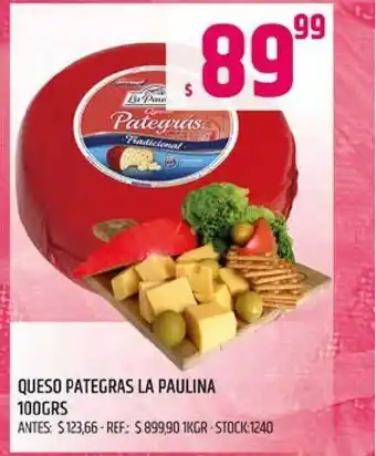 Supermercados Todo La Paulina Queso Pategras 100grs oferta