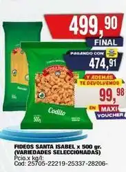 Maxiconsumo Santa isabel - fideos x 500 gr. (variedades seleccionadas) cod. 25705-22219-25337-28206 oferta