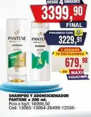 Maxiconsumo Pantene - shampoo y acondicionador oferta