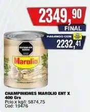 Maxiconsumo Marolio - champiniones oferta