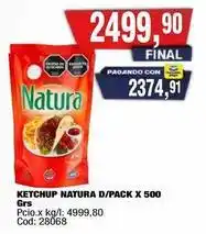 Maxiconsumo Natura - ketchup d/pack x 500 grs cod: 28068 oferta