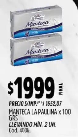 Supermercados Yaguar La paulina manteca oferta