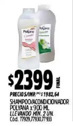 Supermercados Yaguar Polyana shampoo/condicionador oferta