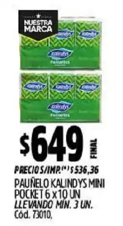 Supermercados Yaguar Kalindys pañuelo mini oferta