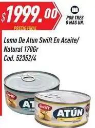 Supermercados Comodin Swift - lomo de atun en aceite/ natural 170gr cod. 52352/4 oferta