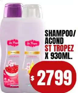Supermercados Mariano Max St tropez shampoo/ acond oferta