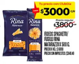 Supermercados DIA Rina fideos spaghetti/fusilli oferta
