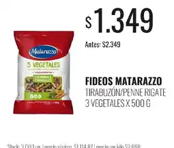 Supermercados Tadicor Matarazzo fideos tirabuzón/penne rigate 3 vegetales oferta