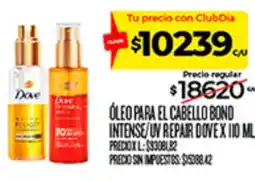Supermercados DIA Dove óleo para el cabello bond intense/uv repair oferta