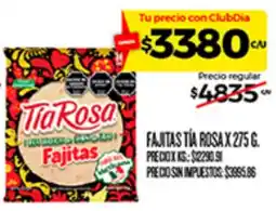 Supermercados DIA Tía Rosa fajitas oferta