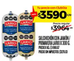 Supermercados DIA Lario salchichón con jamón / primavera oferta