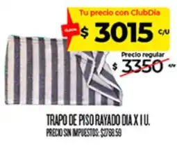 Supermercados DIA Trajo de piso rayado dia x i u. oferta
