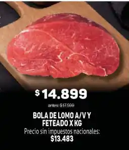 Makro Bola de lomo a/v y feteado x kg oferta