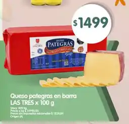 Supermercados Buenos Días Las tres queso pategras en barra oferta