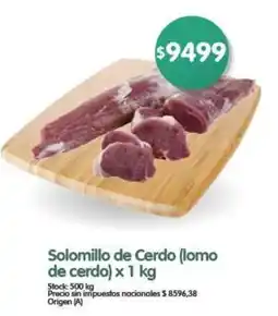 Supermercados Buenos Días Solomillo de Cerdo (lomo de cerdo) oferta